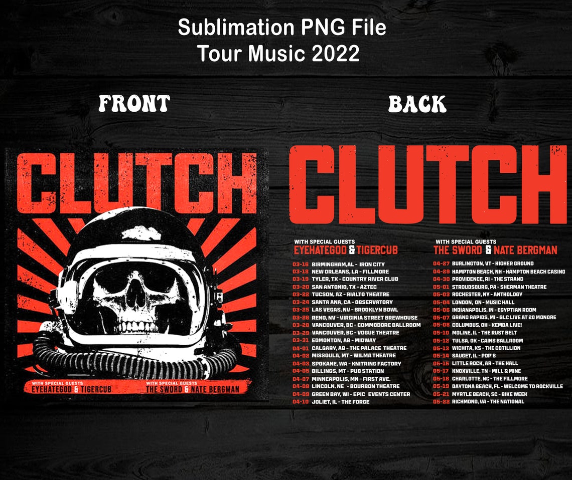 Clutch Spring Tour 2022 Png Clutch Png Clutch Tour 2022 Etsy