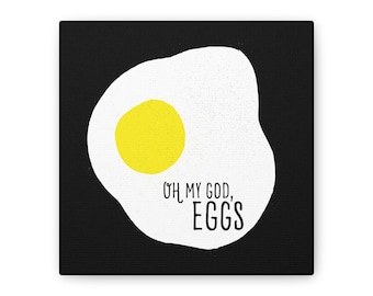 Huevos OMG, lienzo estirado, 0,75"