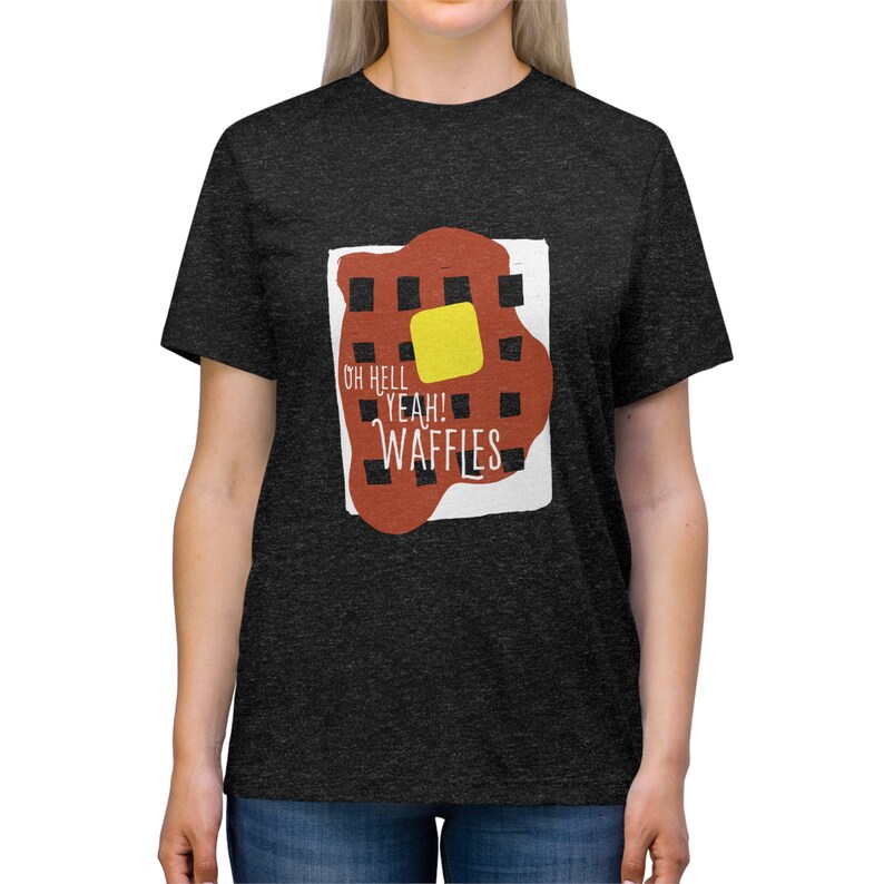 Oh Hell Yeah! Waffles, Unisex Triblend T-Shirt image 8