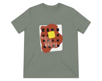 ¡Demonios sí! Waffles, Camiseta Triblend Unisex
