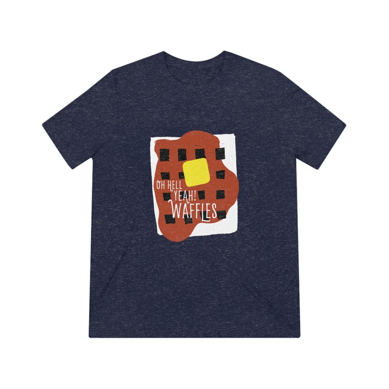 Oh Hell Yeah! Waffles, Unisex Triblend T-Shirt image 3