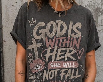 God Is Within Her T-shirt, Christian Scripture Faith Tee, Floral Cross Design