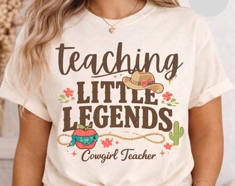 Teaching Little Legends Cowgirl Teacher T-Shirt | Western Teacher Shirt