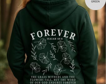 Christian Floral Scripture Zip Hoodie, Isaiah 40:8