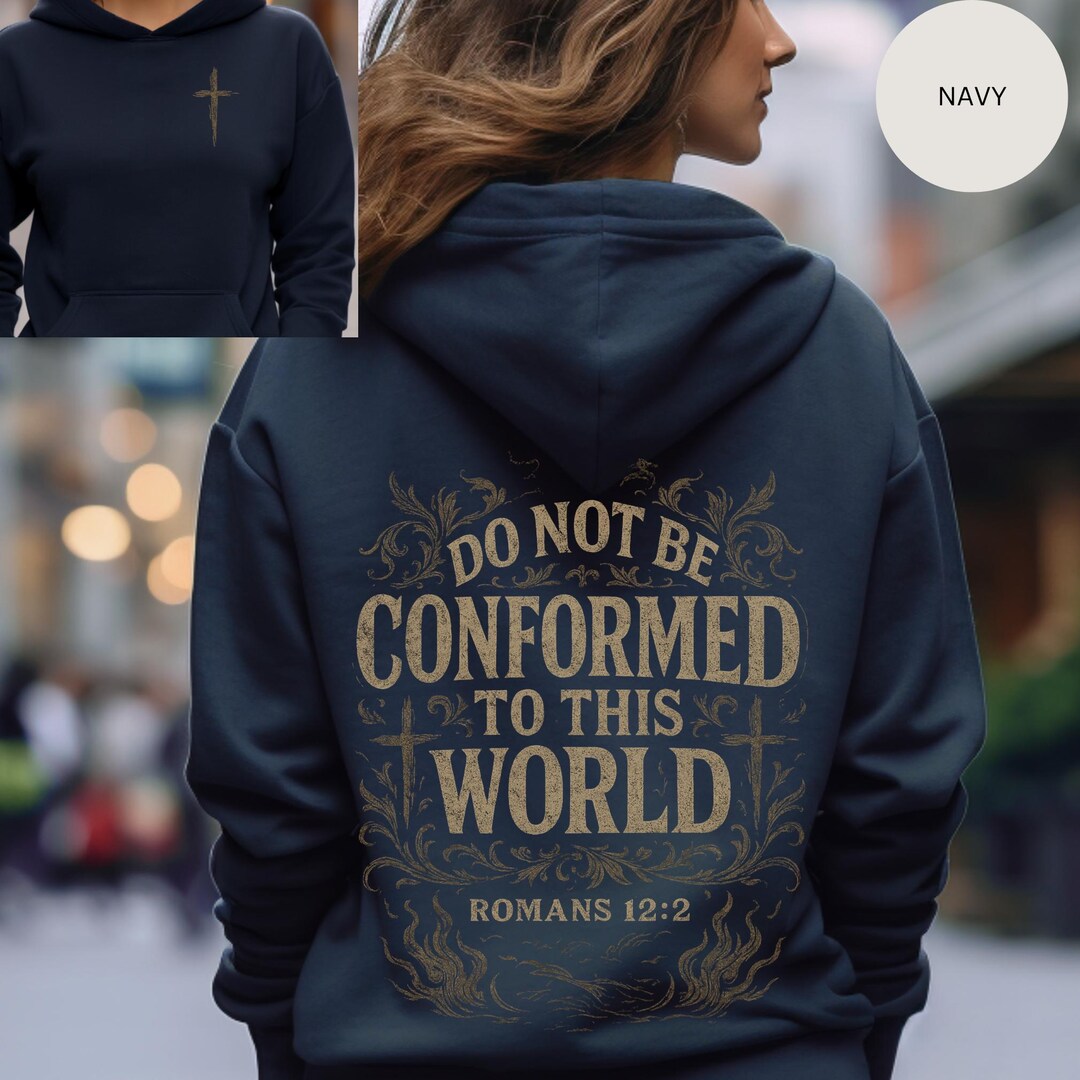 Scripture Hoodies Christian Hoodie, Bible Verse Romans 12:2 - Unisex Hooded Sweatshirt ...