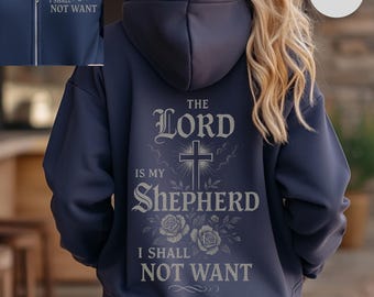 Christian Women Hoodie, Psalm 23:1 Sweatshirt, Religious Zip-Up Jacket, Faithful Full Zip Hooded Sweatshirt, Bible Verse Outerwear Gift.