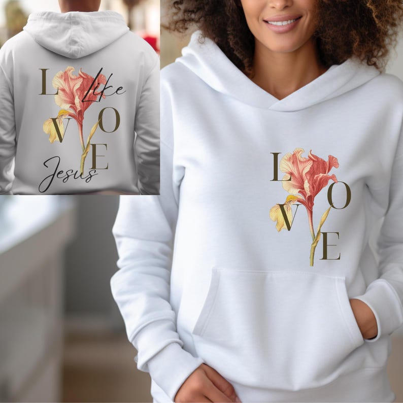 May include: White hoodie with a floral design and the word "LOVE" spelled out with the flowers. The text "Like Jesus" is printed on the back of the hoodie.