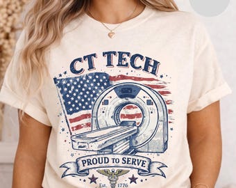 Patriotic CT Tech Proud to Serve American Flag T-Shirt | Military Tech Shirt