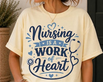 Christian Nurse Shirt, Nursing Is a Work of Heart T-shirt, Stethoscope RN Tee.