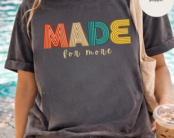 Christian Shirt, MADE for more tee, Retro T-Shirt
