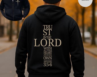 Christian Zipper Hoodie, Religious Full Zip Hooded Sweatshirt, Faith Zip-Up Jacket, Christian Apparel, Trust In The Lord