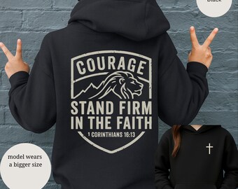 Christian Teen Jumper, Courage Stand Firm in the Faith cross hoodie, Youth sweatshirt