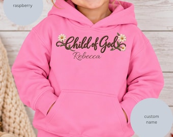 Child of God toddler hoodie, Floral pullover, Kids Sweatshirt