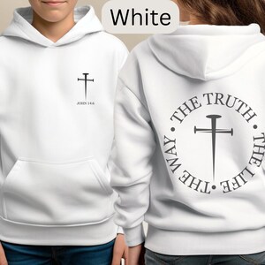 Christian Youth Hoodie, The Way The Truth Youth Hoodie, Youth  Sweatshirt, Catholic Hoodie, Kids Faith Hoodie, Religious Youth  Hoodie Gift.