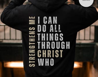 Ich kann alles durch Christus tun Sweatshirt | Full-Zip Hoodie, Christian Man Glaube Bekleidung