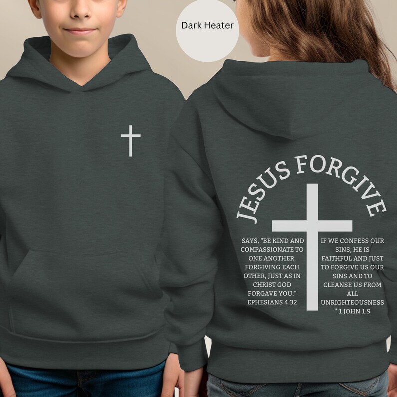 May include: Dark heather gray hoodie with a white cross on the front and the words "Jesus Forgive" and related text on the back. The hoodie is made of a soft material and has a hood and a front pocket.