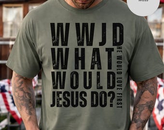 WWJD What Would Jesus Do T-shirt, Faith Christian Tee
