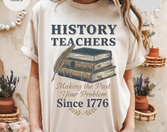 History Teacher Unisex Tee, Funny Comfort Colors T-shirt, Gift for Educator, School Apparel, Vintage Style Shirt
