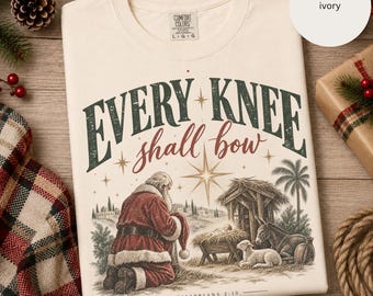 Christian Christmas Shirt, Every Knee Shall Bow nativity Santa shirt, Bible Verses T-Shirt