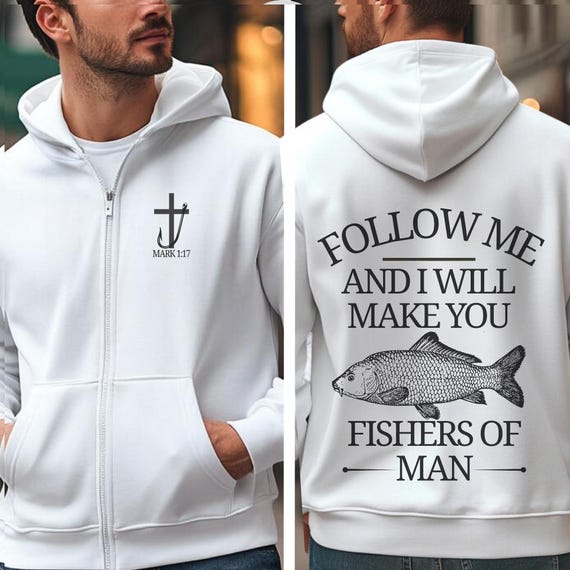 Christian Zipper Hoodie, Mark 1:17 Bible Verses, Full Zip Sweatshirt, Religious Hooded Jacket, Unisex Christian Apparel Gift, Man Hoodie.