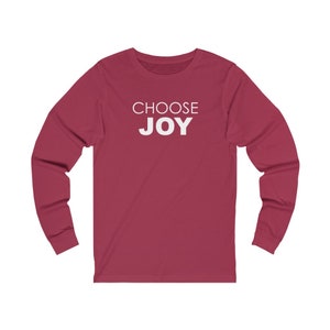 CHOOSE JOY Unisex Jersey Langarm-T-Shirt