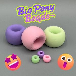 Big Kandi Pony Beads -3D Printed - PRINT TO ORDER