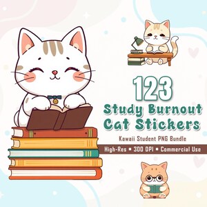 May include: A digital illustration featuring cartoon cats and books. The image includes the text "123 Study Burnout Cat Stickers" and "Kawaii Student PNG Bundle". The cats are depicted in various poses, some reading and studying.