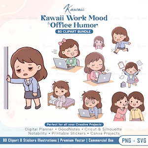 May include: A digital collection titled Kawaii Work Mood & Office Humor featuring 80 clipart illustrations of a brown-haired character in various office settings, including working on a laptop, feeling tired, and interacting with colleagues in a cartoon style.