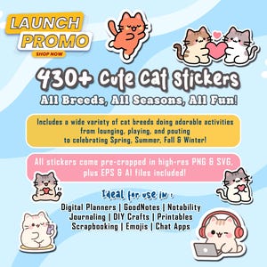430+ Cute Cat Digital Stickers | Kawaii Cat Clipart Bundle for Planners, Cricut, Scrapbooking | PNG SVG EPS