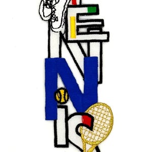May include: A vertical embroidered patch featuring the word TENNIS in block letters. The T includes white sneakers, the E has red, green, and yellow accents, the N is blue with a yellow tennis ball, and the S features a gold tennis racket.