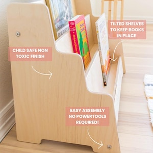 May include: A wooden bookshelf with three tilted shelves to keep books in place. The bookshelf is made of natural wood and has a child-safe, non-toxic finish. It is easy to assemble and does not require any power tools.