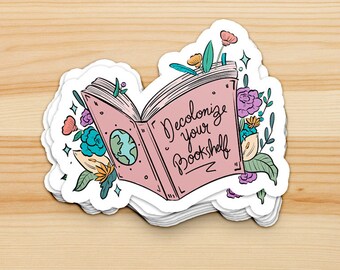 Decolonize Your Bookshelf RGB Activist Feminist Sticker