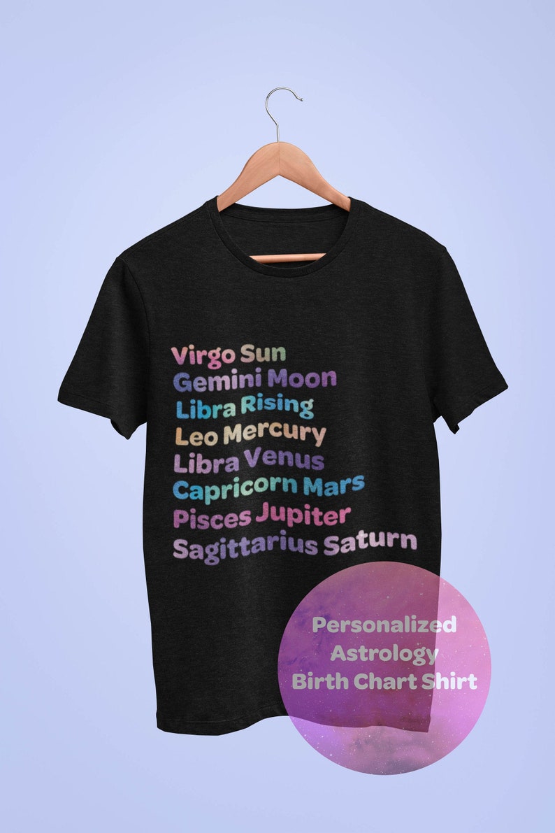 Birth Chart, Custom Shirt, Astrology Tee, Witchy Gifts, Natal Chart, Sagittarius, Libra, Capricorn, Black Shirt. image 3
