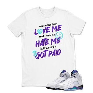 Shirts To Match Jordans 5 Grape 2025, Jordan 5 Grape Sneaker Match  I GOT Paid Shirts, Sneaker Tshirts, Jordan 5 Grape