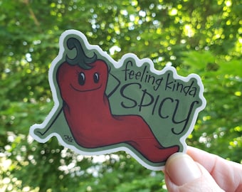 Feeling Kinda Spicy -vinyl waterproof sticker, laptop, veggies, sassy, chili pepper