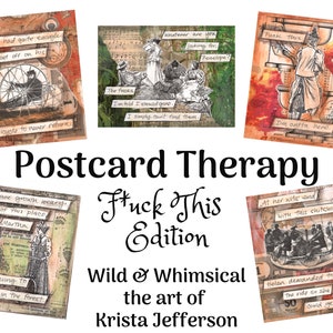 May include: A collection of six colorful postcards with mixed media collage art and text. The postcards feature a variety of images, including a person riding a tricycle, a person looking for Penelope, a person with a toilet, a person leaving a place, a person with a chitchow, and a person getting off a ride. The text on the postcards includes phrases like "William had quite enough and set off on his tricycle to hover return", "Whatever are you looking for, Penelope?", "Fuck this", "I have grown weary of this place Martha", "At her wits' end with this chitchow", and "Helen demanded to stop the ride so she could get off".