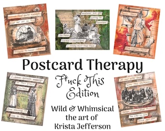 Postcard Therapy;  F*uck This Edition -5 postcard set, potty mouth, collage art