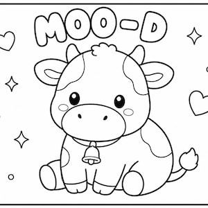 May include: Black and white illustration of a cartoon cow with the word "MOO-D" above it. The cow has spots, a bell, and is surrounded by hearts, stars, and dots. This image is suitable for coloring.