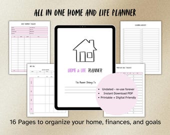 May include: A digital home and life planner with a black tablet displaying a house icon. Surrounding the tablet are pages for debt payment, goal tracking, and more. Text reads "All in One Home and Life Planner" and "16 Pages to organize your home, finances, and goals."