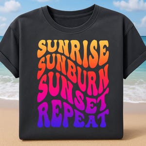 Sunrise Sunburn Sunset Repeat PNG: Beach Vacation Design (Digital Download