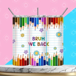 BRUH sosteniamo Teacher Life Tumbler Wrap, Insegnamento scolastico 20 oz Skinny Tumbler Design Sublimazione Download digitale PNG Instant DIGITAL solo