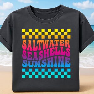 Saltwater Seashells Sunshine Png, Summer png, Beach png, Vacation png, Summer Shirt png, Summer Design, Beach Png, Summer Sublimation