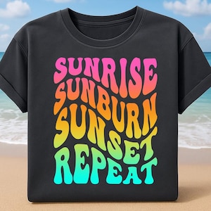 Sunrise Sunburn Sunset Repeat PNG: Beach Vacation Design (Digital Download