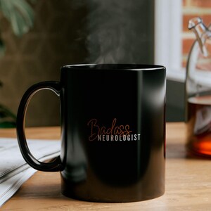 Bold Neurologist Coffee Mug - Perfect Gift for Brain Doctors | gifts under 10
