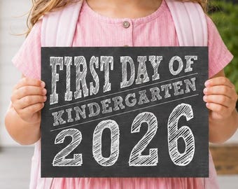 Letreros para el primer día de clases de 2026: letreros imprimibles estilo pizarra, descarga instantánea. ¡También para el último día de clases de 2027!