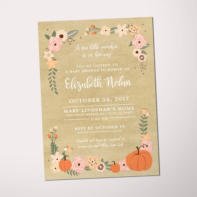 May include: A baby shower invitation with a floral border and pumpkin accents. The invitation reads "A new little pumpkin is on her way!" and includes details for Elizabeth Nolan's baby shower on October 24, 2017.