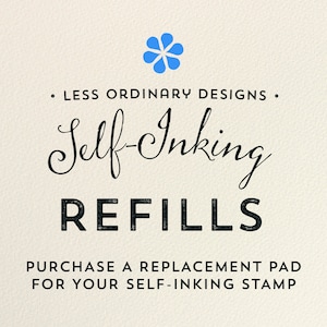 Self Inking Stamp refill - replacement ink pad for my self-inking stamps