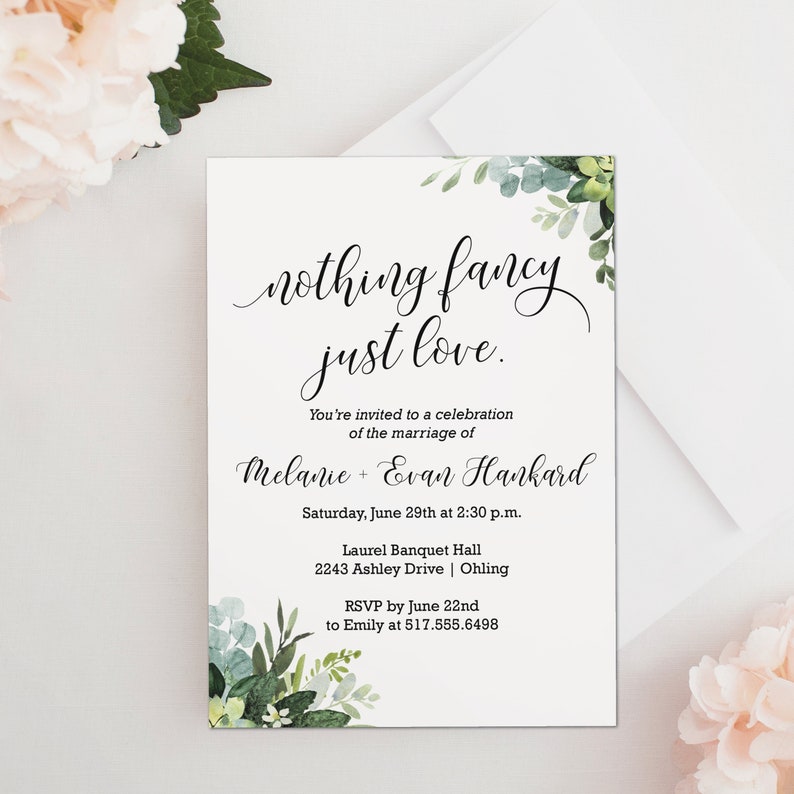 Nothing fancy just love Wedding Invitation Rustic greenery