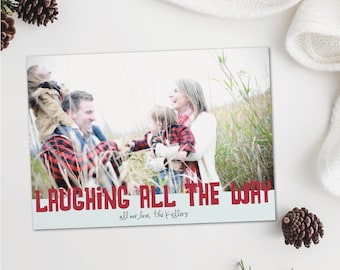 Laughing all the way holiday card, funny Christmas Card, funny photo Christmas card, printable christmas card, personalized holiday card
