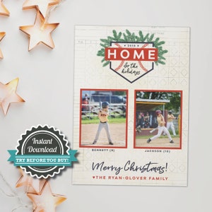 May include: A baseball-themed holiday card with two photos of children playing baseball. The card features the text "HOME for the holidays" and "Merry Christmas!" along with the family name. The design includes a baseball diamond shape and festive greenery.